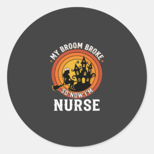 Funny Halloween Nurse Witch Broom Costume Graphic Classic Round Sticker