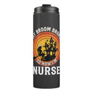 Funny Halloween Nurse Witch Broom Costume Graphic Thermal Tumbler