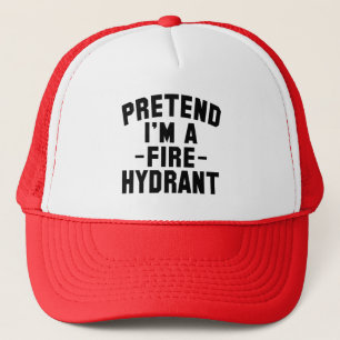  Funny Halloween Pretend I'm A Fire Hydrant      Trucker Hat