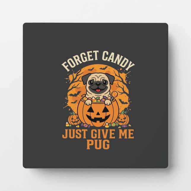 Funny Halloween Pug Candy Design_1 Plaque (Front)