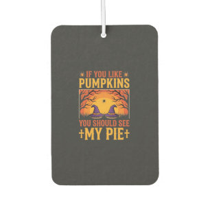 Funny Halloween Pumpkin Pie Witch Design_1 Car Air Freshener