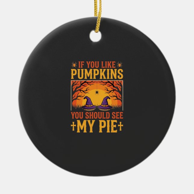 Funny Halloween Pumpkin Pie Witch Design_1 Ceramic Ornament (Front)