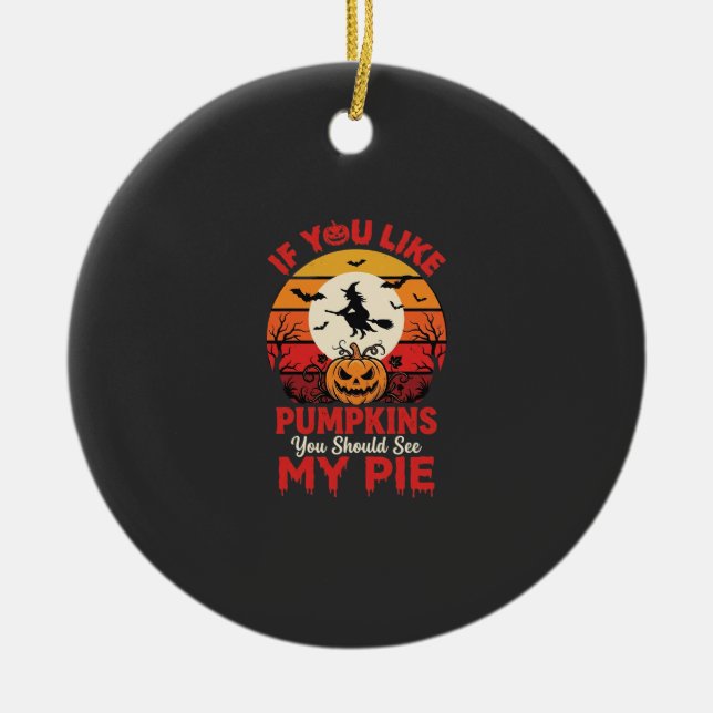 Funny Halloween Pumpkins Pie Design_1 Ceramic Ornament (Front)