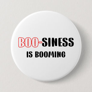 Funny Halloween Pun - Boo-siness Is Booming 7.5 Cm Round Badge