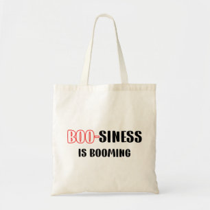 Funny Halloween Pun - Boo-siness Is Booming  Tote Bag