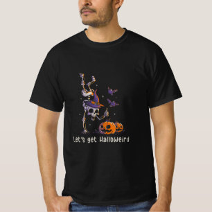 Funny Halloween Quote Let’s get Halloweird T-Shirt
