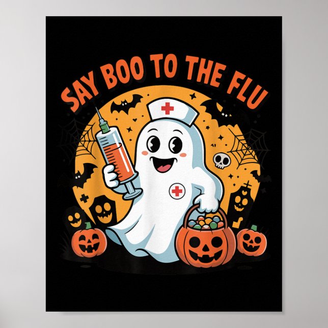 Funny Halloween Quote Say Boo To The Flu Cool Vacc Poster (Front)