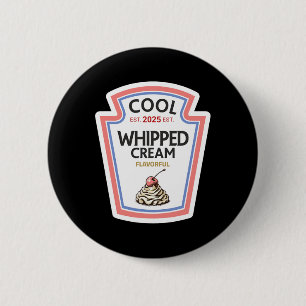 Funny Halloween Shirt 2025 Gift Cool Whipped Cream 6 Cm Round Badge