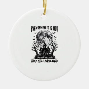 Funny Halloween Shirt Spooky Season Run Away Desig Ceramic Ornament