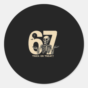 Funny Halloween Skeleton 67 Trick Or Treat Tee Classic Round Sticker