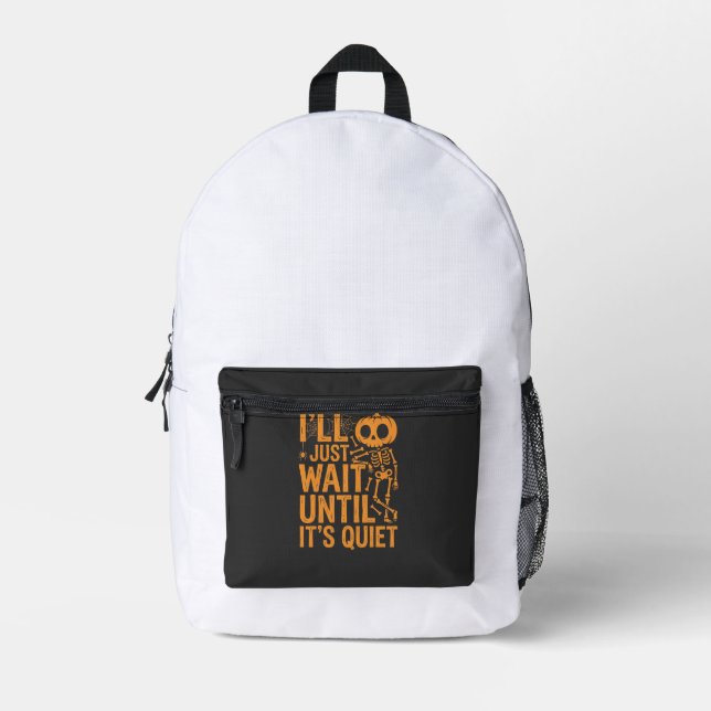 Funny Halloween Skeleton Waiting for Quiet Design Printed Backpack (Front)
