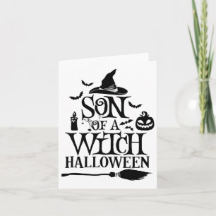 Funny Halloween Son Of A Witch Baby Card