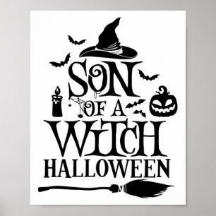 Funny Halloween Son Of A Witch Baby Poster