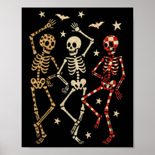 Funny Halloween Spooky Bones Skull Dancing Gift Sk Poster