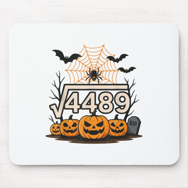 Funny Halloween Square Root 4489 67 Meme Math Teac Mouse Pad (Front)