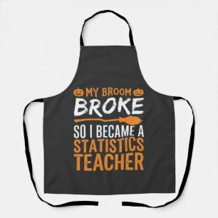 Funny Halloween Statistics Teacher Broom Design Apron