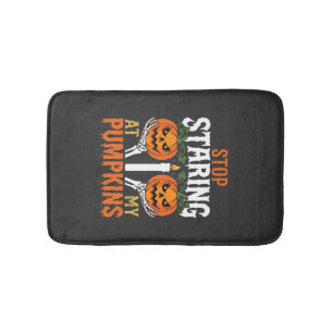 Funny Halloween Stop Staring at My Pumpkins Bath Mat