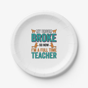 Funny Halloween Teacher Broom Broke Vintage Shirt Paper Plate