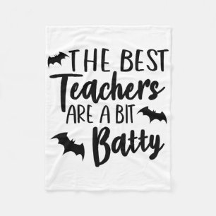 Funny Halloween Teacher The Best Teachers Are A Bi Fleece Blanket