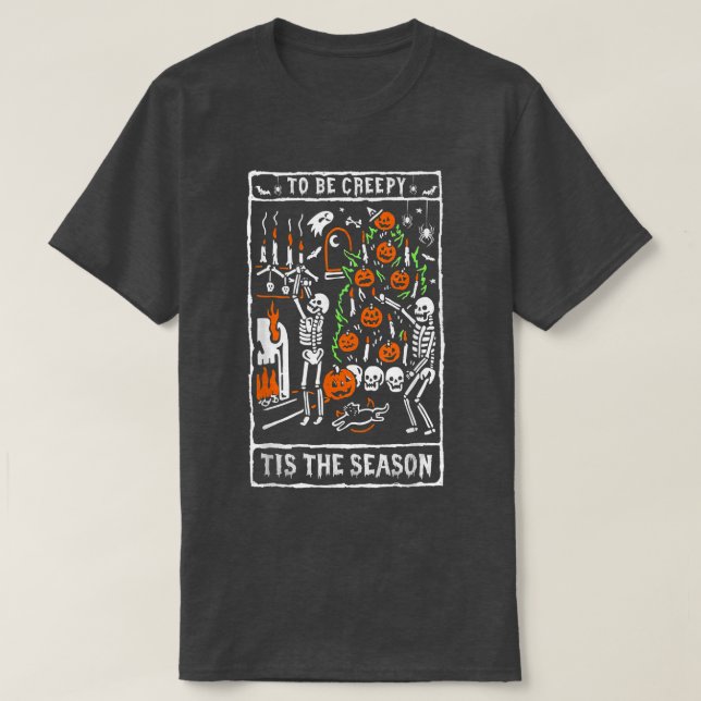 Funny Halloween Tis the Season Tarot Card Skeleton T-Shirt (Design Front)