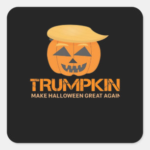 Funny Halloween Trumpkin - Make Halloween Great Ag Square Sticker
