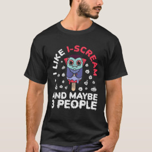 Funny Halloween Vampire Ice Cream I Like I Scream  T-Shirt