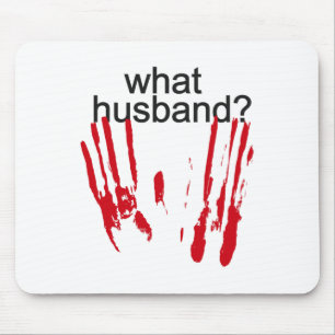 Funny Halloween What Husband Bloody Handprint Bloo Mouse Pad