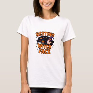 Funny Halloween Witch Design – "Resting Witch Face T-Shirt