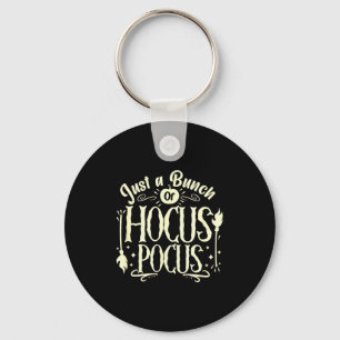 Funny Halloween Witch Just A Bunch Of Quote Gift Key Ring