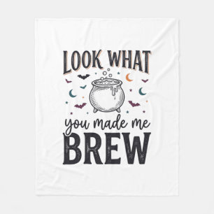 Funny Halloween Witch Quote Look What You Made Me  Fleece Blanket
