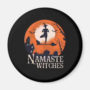 Funny Halloween Yoga Lover Namaste Witches Magnet