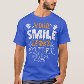 Funny Halloween Your Smile Looks BooTiFul Ghost  T-Shirt
