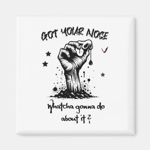 Funny Halloween Zombie Got Your Nose Magnet