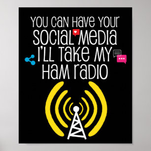 Funny Ham Radio Operator  CB Radio Amateur Gift Poster