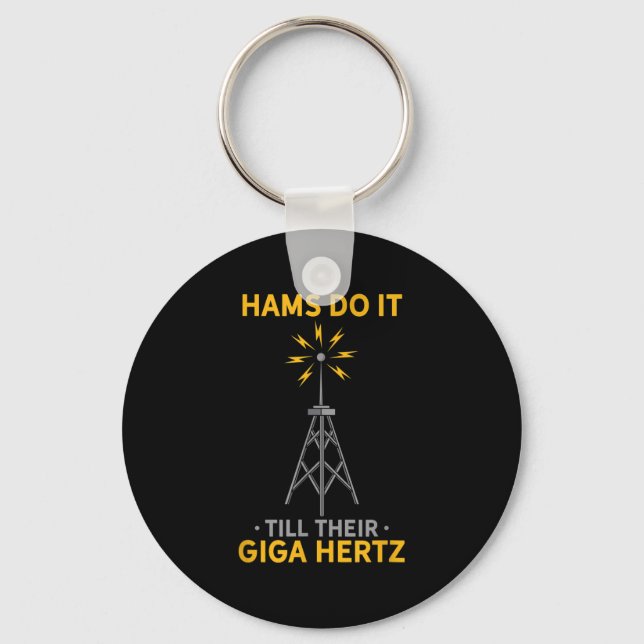 Funny Ham Radio Quote Amateur Operator Enthusiasts Key Ring (Front)