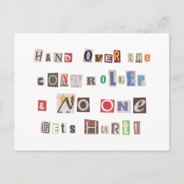 Funny Hand Over the Controller Ransom Note Collage Postcard (Front)