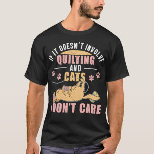 Funny Hand Quilting Humor For Quilter Quilt Maker T-Shirt