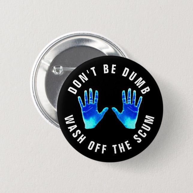 Funny Hand Washing Stop Coronavirus 6 Cm Round Badge (Front & Back)