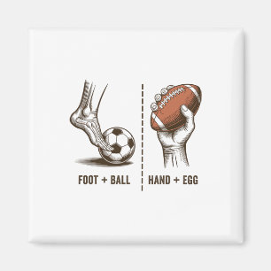 Funny Handegg Vs Footll Meme Soccer Logic Sports H Magnet