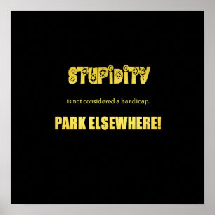 Funny Handicap Parking Joke Poster