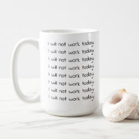 Funny Handwritten Curvy Text Workaholic Coffee