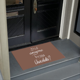 Funny Handwritten Typography Chocolate Brown Quote Doormat