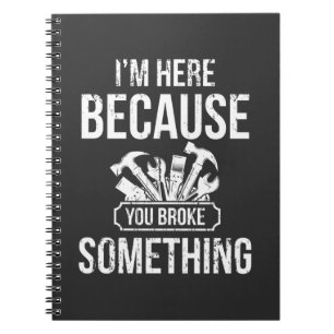Funny Handyman Hero Craftsman Repair Humour Notebook
