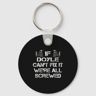 Funny Handyman Quote Personalised Doyle Gift Key Ring