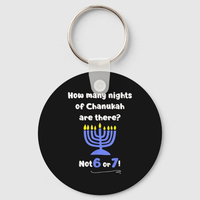 Funny Hanukkah 67 Meme Teacher How Many Nights Of  Key Ring (Front)