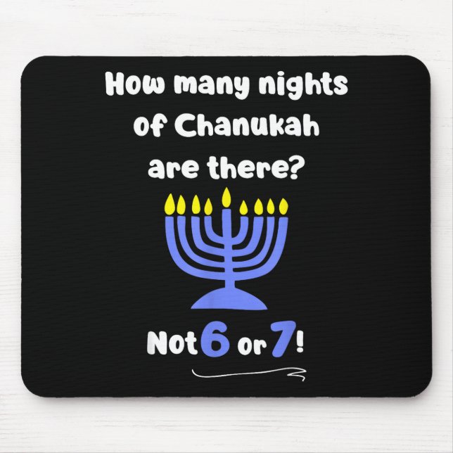 Funny Hanukkah 67 Meme Teacher How Many Nights Of  Mouse Pad (Front)