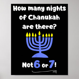 Funny Hanukkah 67 Meme Teacher How Many Nights Of Poster