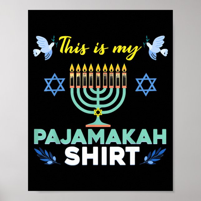 Funny Hanukkah Pajama Shirt This Is My Pajamakah G Poster (Front)