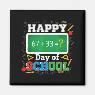 Funny Happy 100 Days Of School Math Teacher Six Se Magnet