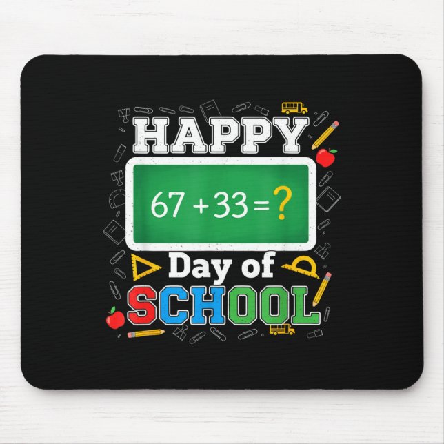 Funny Happy 100 Days Of School Math Teacher Six Se Mouse Pad (Front)
